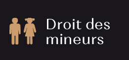 droit des mineurs