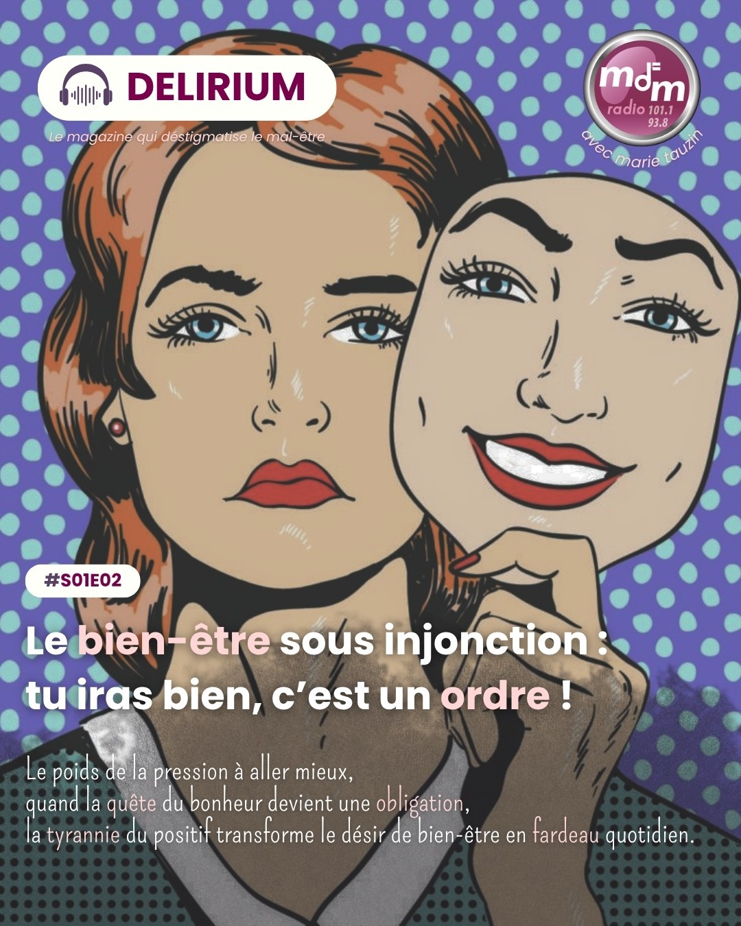 S01E02   Le bonheur sous injonction  tu iras bien c est un ordre