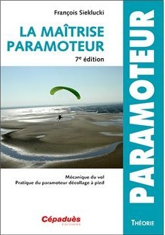 La maitrise du paramoteur 7e edition