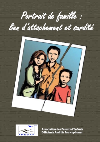 Guide Portrait de famille lien d  attachement et surdite