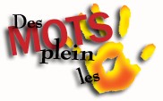 Des mots plein les mains