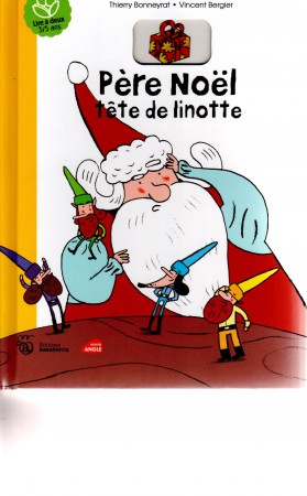 Pere Noel tete de linotte Couverture  nov. 2011